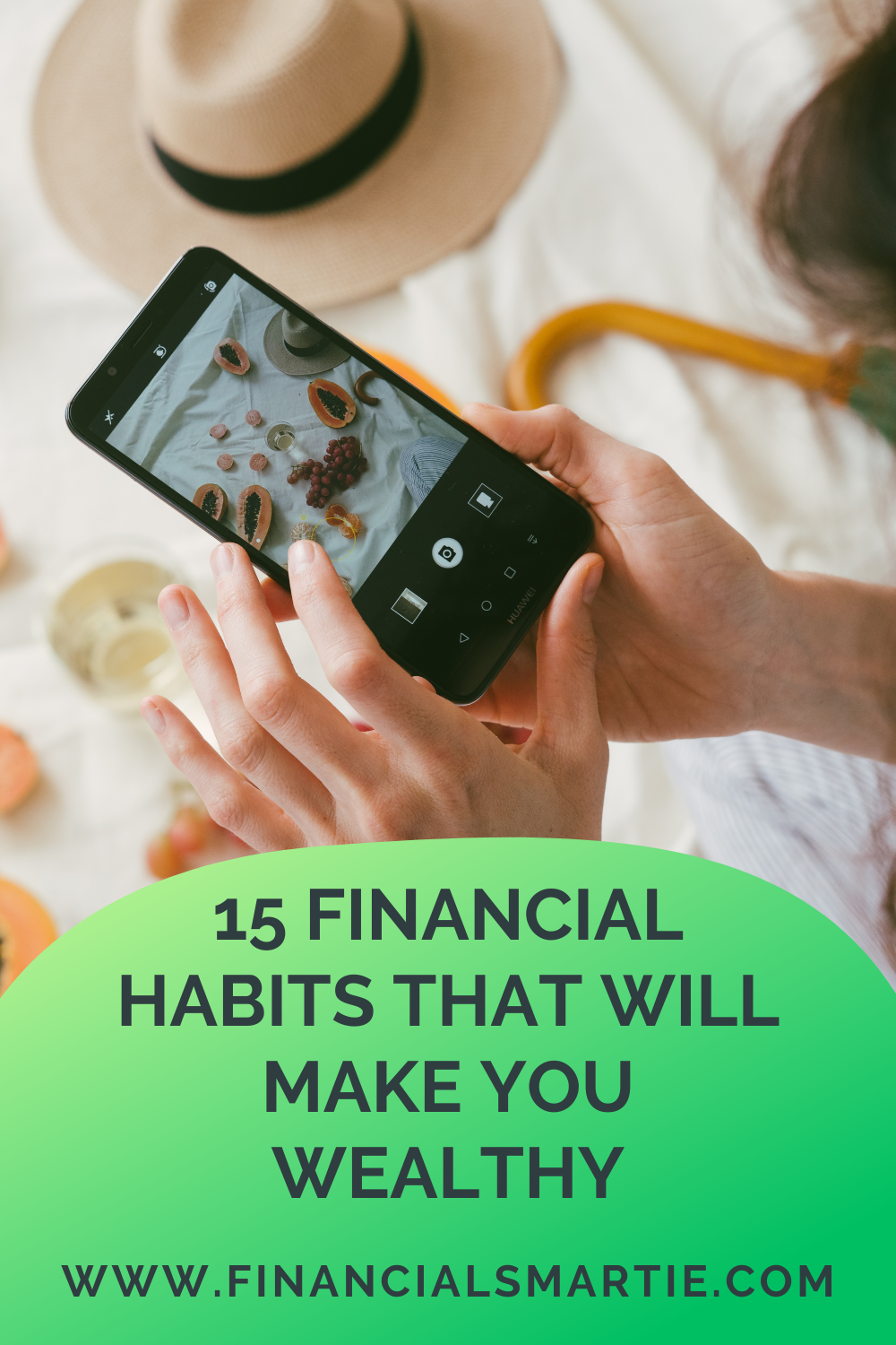 15 Financial Habits That Will Make You Wealthy